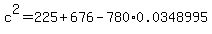 c%5E2+=+225+%2B+676+-+780%2A0.0348995