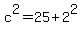 c%5E2+=+25+%2B+2%5E2