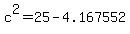 c%5E2+=+25+-+4.167552