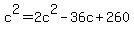 c%5E2+=+2c%5E2+-+36c+%2B+260