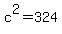 c%5E2+=+324
