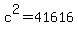c%5E2+=+41616