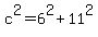 c%5E2+=+6%5E2+%2B+11%5E2