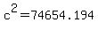 c%5E2+=+74654.194