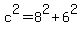 c%5E2+=+8%5E2%2B6%5E2