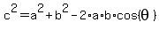 c%5E2+=+a%5E2+%2B+b%5E2+-+2%2Aa%2Ab%2Acos+%28theta%29