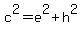 c%5E2+=+e%5E2+%2B+h%5E2