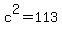 c%5E2+=113