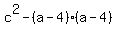 c%5E2+-%28a-4%29%28a-4%29