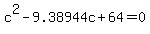 c%5E2-+9.38944c%2B64=0