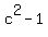 c%5E2-1