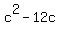 c%5E2-12c