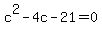 c%5E2-4c-21=0
