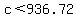c+%3C+936.72