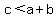c+%3C+a%2Bb