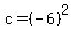c+=+%28-6%29%5E2