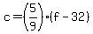 c+=+%285%2F9%29%28f+-+32%29