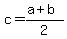 c+=+%28a%2Bb%29%2F2