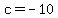 c+=+-10