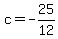 c+=+-25%2F12