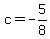 c+=+-5%2F8