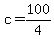 c+=+100%2F4