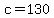 c+=+130