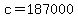 c+=+187000