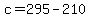 c+=+295+-+210