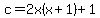 c+=+2x%28x%2B1%29%2B1