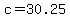 c+=+30.25