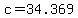 c+=+34.369