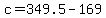 c+=+349.5+-+169