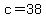 c+=+38