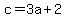c+=+3a+%2B+2