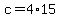 c+=+4%2A15
