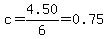c+=+4.50%2F6+=+0.75