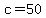 c+=+50