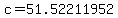 c+=+51.52211952