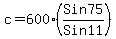 c+=+600%28Sin75%2FSin11%29