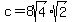 c+=+8sqrt%284%29%2Asqrt%282%29