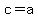 c+=+a