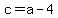 c+=+a+-+4