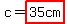 c+=+highlight%2835cm%29