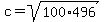 c+=+sqrt%28100%2A496%29