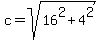 c+=+sqrt%2816%5E2+%2B+4%5E2%29
