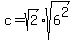 c+=+sqrt%282%29%2Asqrt%286%5E2%29