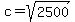c+=+sqrt%282500%29