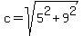 c+=+sqrt%285%5E2%2B9%5E2%29