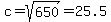 c+=+sqrt%28650%29+=+25.5